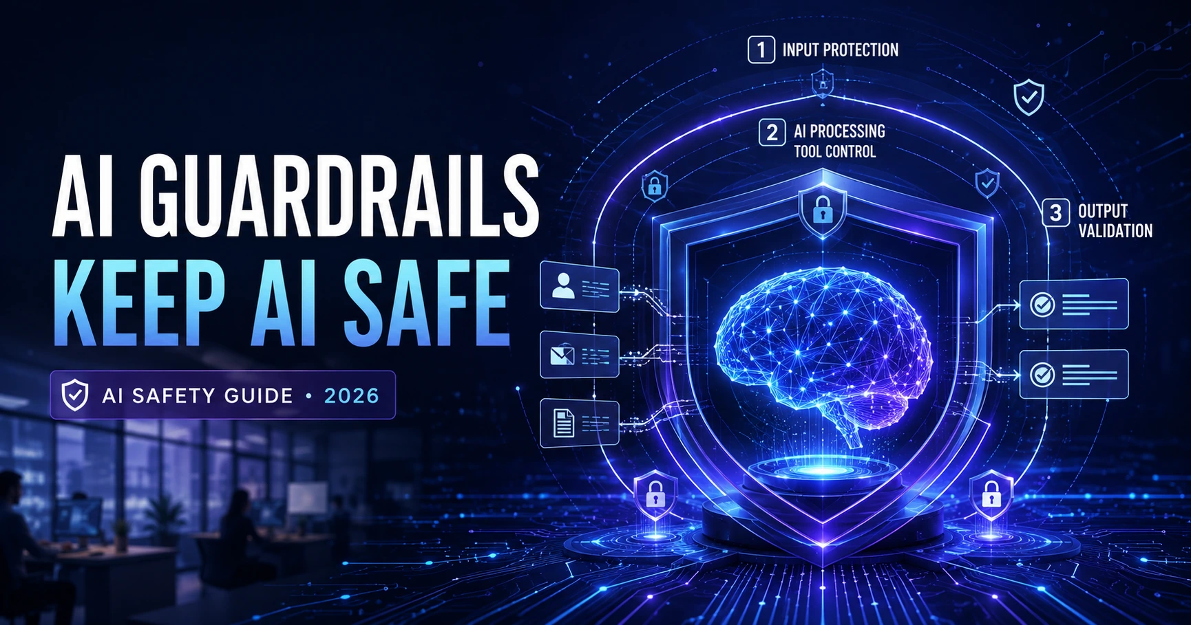 What Are AI Guardrails — how they keep AI safe and reliable